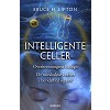 Bog om epigenetik - Intelligente celler af Bruce Lipton